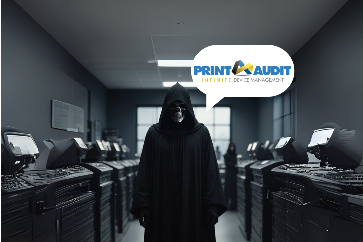 Print audit is the end nigh nope pae business